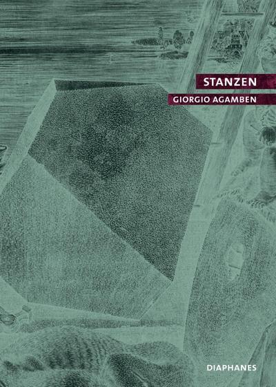 Stanzen: Wort und Phantasma in der abendländischen Kultur