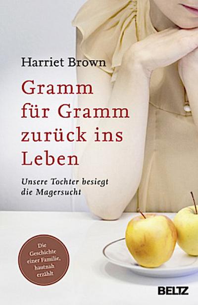 Gramm für Gramm zurück ins Leben: Unsere Tochter besiegt die Magersucht