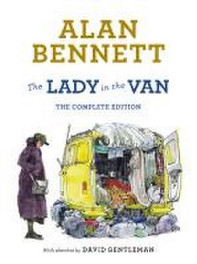 The Lady in the Van: The Complete Edition (Faber Drama)