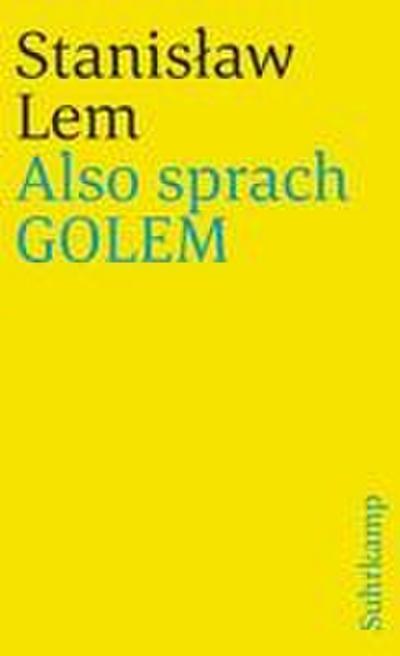 Also sprach GOLEM