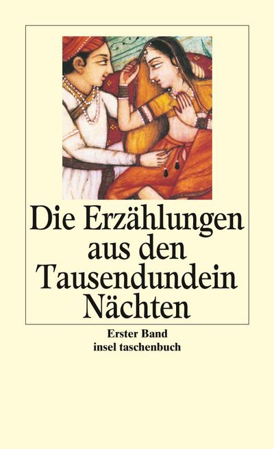 Die Erzählungen aus den Tausendundein Nächten: Vollständige deutsche Ausgabe in sechs Bänden (insel taschenbuch)