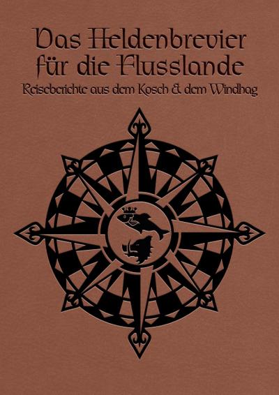 DSA - Das Heldenbrevier der Flusslande