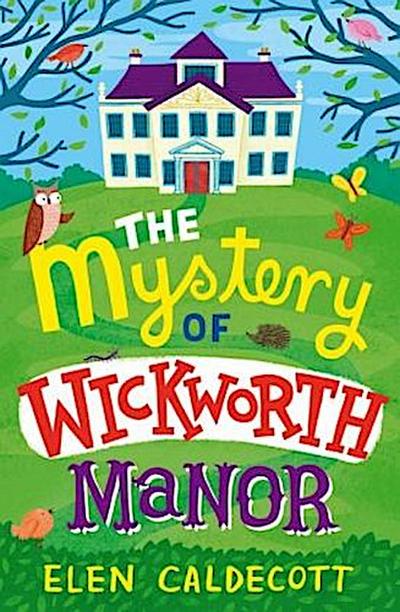 The Mystery of Wickworth Manor