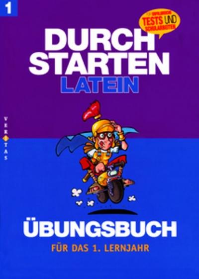 Durchstarten in Latein. Latein für das 1. Lernjahr. Dein Übungsbuch mit Lösungen