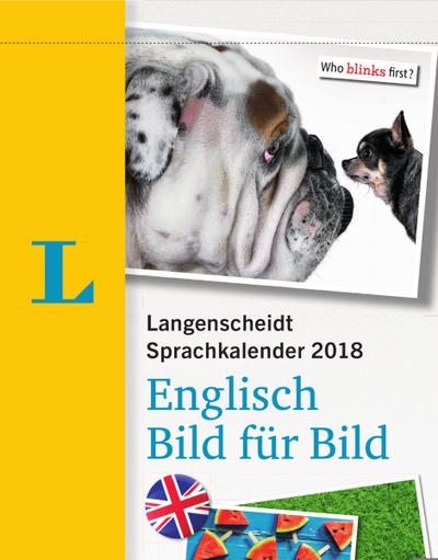 Langenscheidt Sprachkalender 2018 Englisch Bild für Bild - Abreißkalender