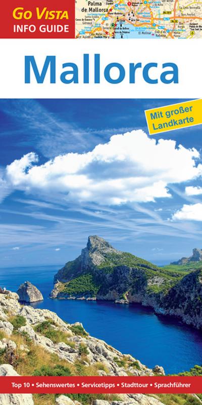 GO VISTA: Reiseführer Mallorca (Mit Faltkarte)