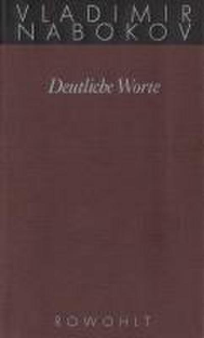 Gesammelte Werke 20. Deutliche Worte