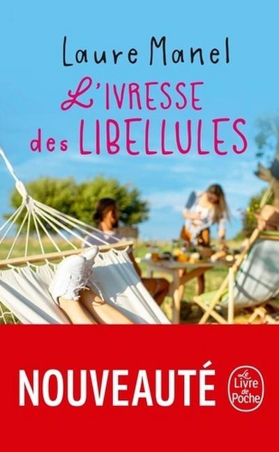 L`Ivresse des libellules: Romans francophones (Littérature)