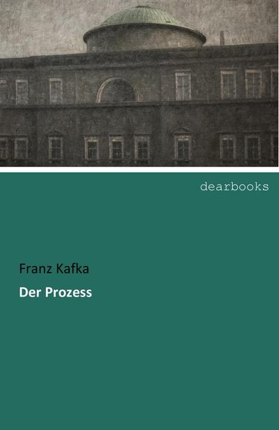 Der Prozess