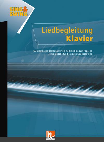 Sing & Swing - Liedbegleitung Klavier, Band 1