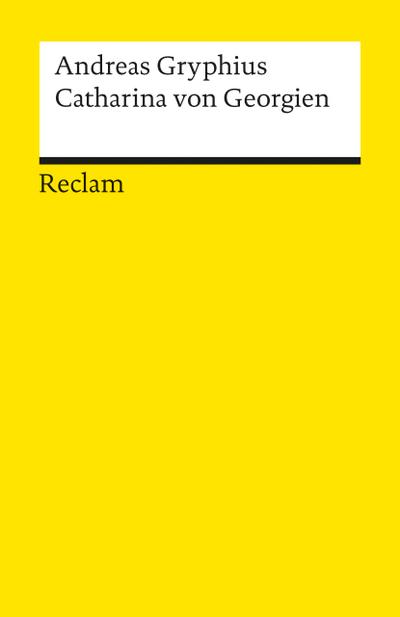 Catharina von Georgien (Reclams Universal-Bibliothek)