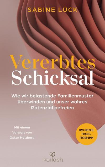 Vererbtes Schicksal