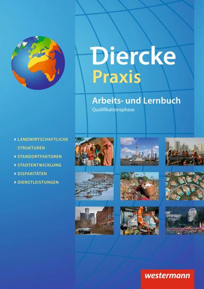 Diercke Praxis: Schulbuch Qualifikationsphase