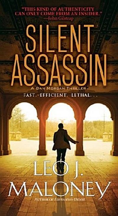 Silent Assassin (A Dan Morgan Thriller, Band 2)
