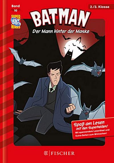 Batman 10: Der Mann hinter der Maske: Fischer. Nur für Jungs