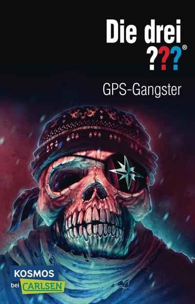 Die drei ???: GPS-Gangster