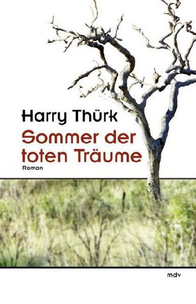 Sommer der toten Träume