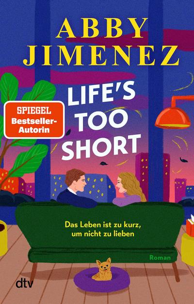 Life’s Too Short