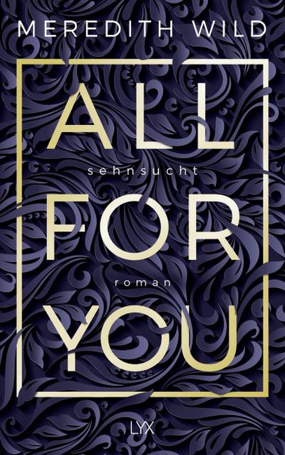 All for You - Sehnsucht (Bridge Reihe, Band 1)