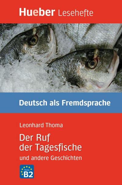 Der Ruf der Tagesfische und andere Geschichten