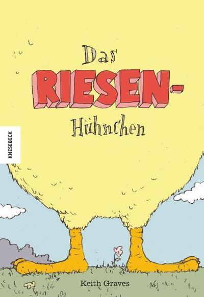 Das Riesenhühnchen. Erzählendes Bilderbuch über Toleranz und Anderssein