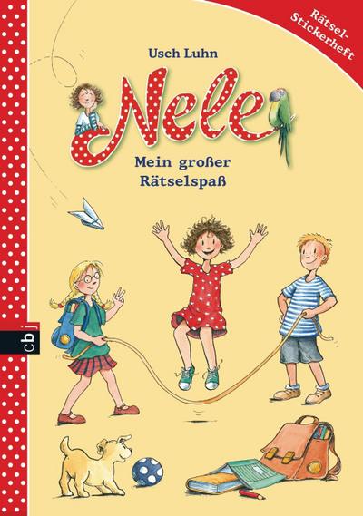 Nele - Mein großer Rätselspaß: Rätsel-Stickerheft (Nele - Die Beschäftigungsbücher, Band 3)