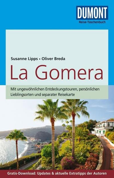 DuMont Reise-Taschenbuch Reiseführer La Gomera: mit Online-Updates als Gratis-Download
