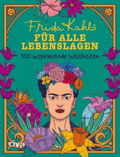 Frida Kahlo für alle Lebenslagen