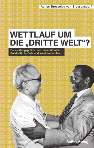 Wettlauf um die "Dritte Welt"?