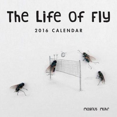 Life of Fly 2016 Mini Wall Calendar