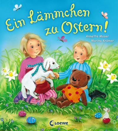 Ein Lämmchen zu Ostern! (Kleine Ostergeschichten)