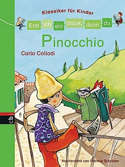 Erst ich ein Stück, dann du - Klassiker für Kinder - Pinocchio