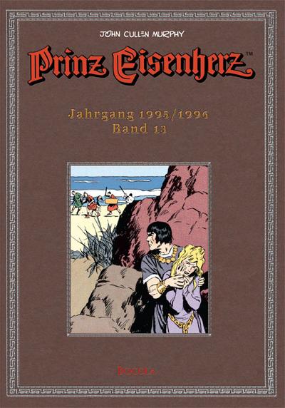 Prinz Eisenherz. Murphy-Jahre, Bd. 13: Jahrgang 1995/1996