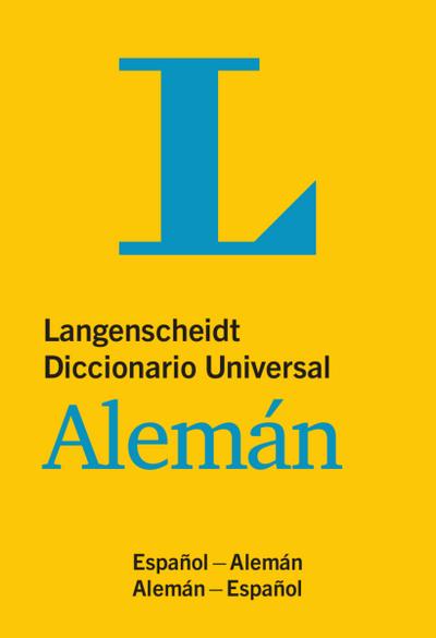 Langenscheidt Diccionario Universal Alemn: Deutsch-Spanisch/Spanisch-Deutsch (Langenscheidt Diccionarios Universales)