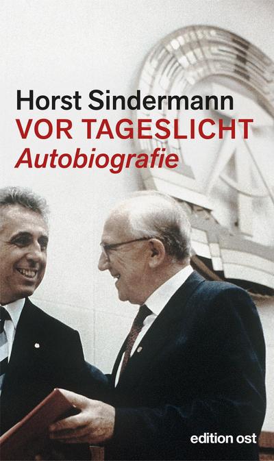 Vor Tageslicht: Autobiografie (edition ost)