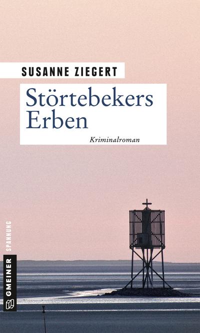 Störtebekers Erben  Kriminalroman  Kommissarin Friederike von Menkendorf  Deutsch