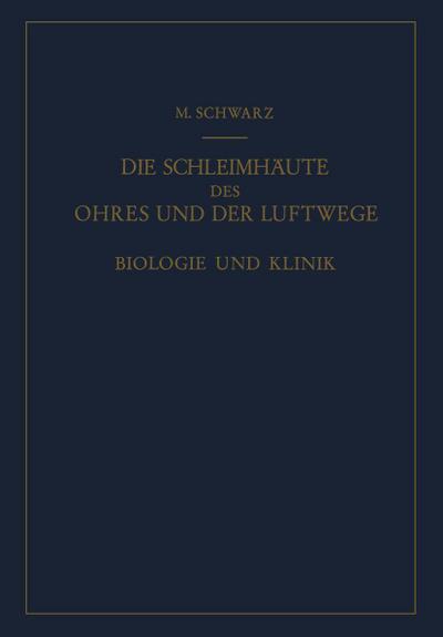 Die Schleimhäute des Ohres und der Luftwege