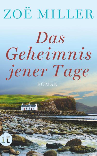 Das Geheimnis jener Tage: Roman (insel taschenbuch)