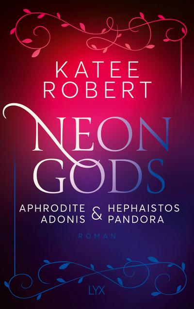 Neon Gods - Aphrodite & Hephaistos & Adonis & Pandora