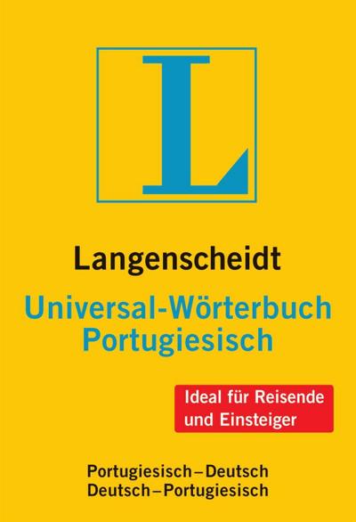 Langenscheidt Universal-Wörterbuch Portugiesisch: Portugiesisch-Deutsch/Deutsch-Portugiesisch (Langenscheidt Universal-Wörterbücher)