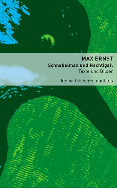 Schnabelmax und Nachtigall. Texte und Bilder