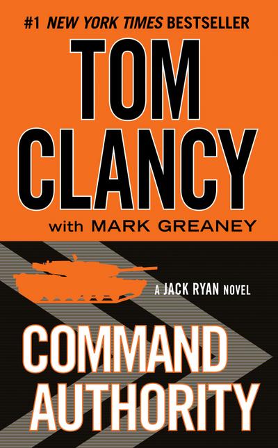 Command Authority (A Jack Ryan Novel, Band 14)