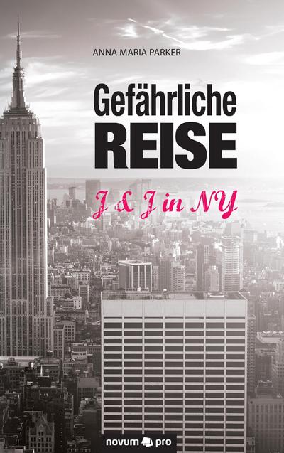 Gefährliche Reise: J & J in NY