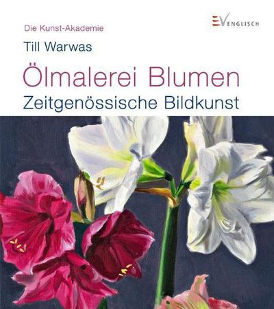 Ölmalerei Blumen