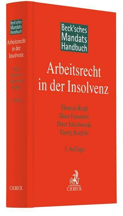 Beck’sches Mandatshandbuch Arbeitsrecht in der Insolvenz