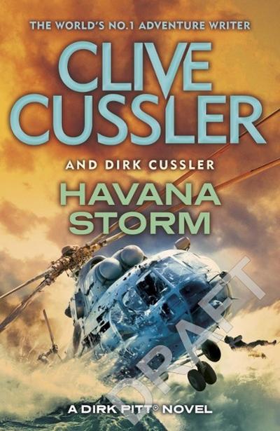 Havana Storm: Dirk Pitt #23 (The Dirk Pitt Adventures, Band 23)