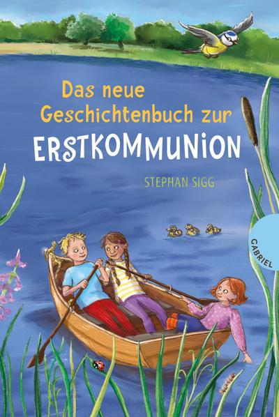 Das neue Geschichtenbuch zur Erstkommunion