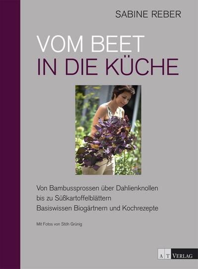 Vom Beet in die Küche