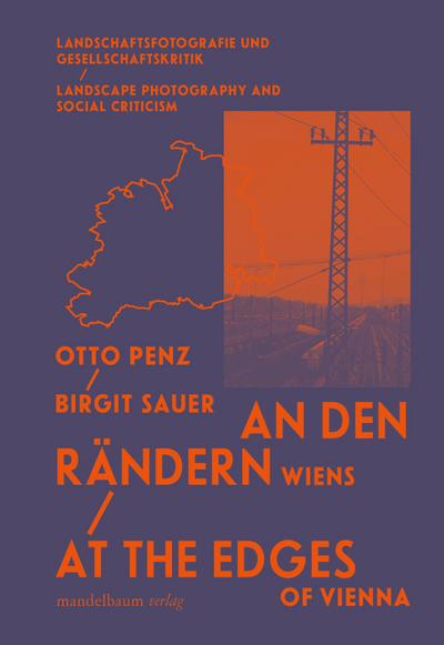 An den Rändern Wiens / At the Edges of Vienna