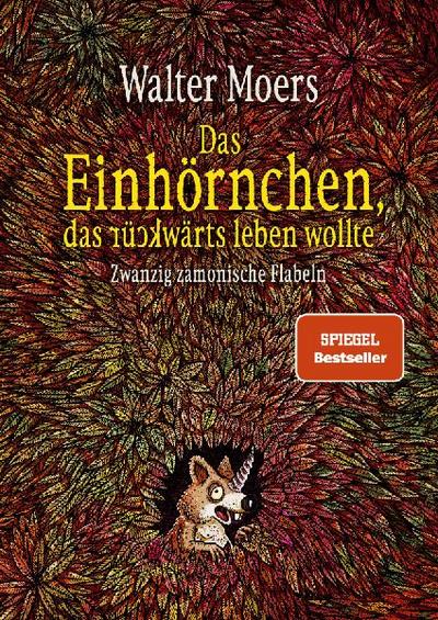Das Einhörnchen, das rückwärts leben wollte
